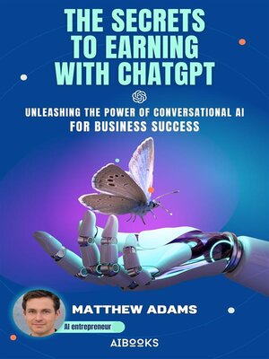 cover image of The Secrets to Earning with ChatGpt